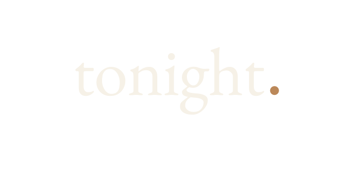 tonight.